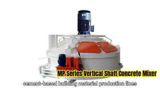 MP Series Vertical Shaft Concrete Mixer